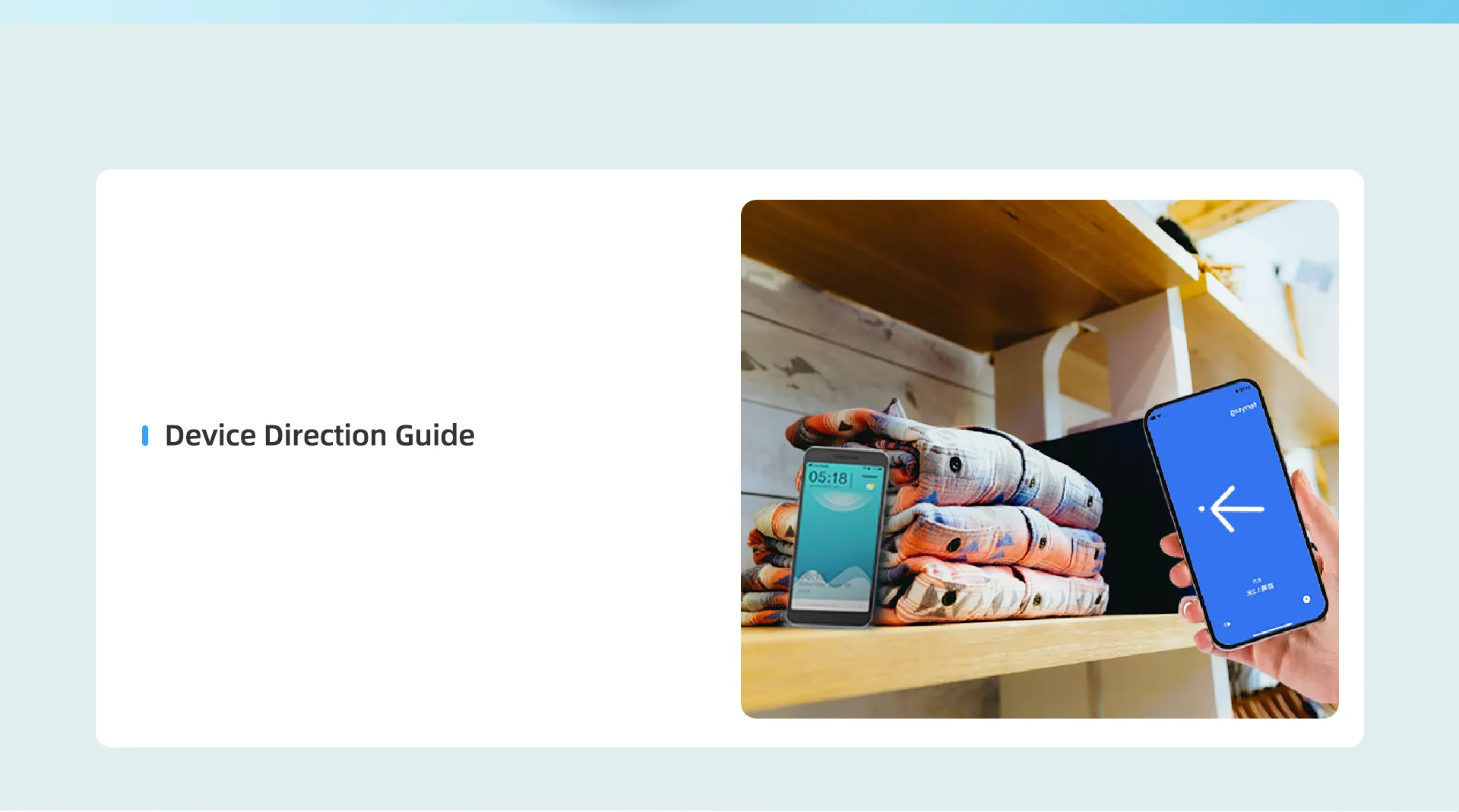 Quicker and Easier to Locate Your Device
