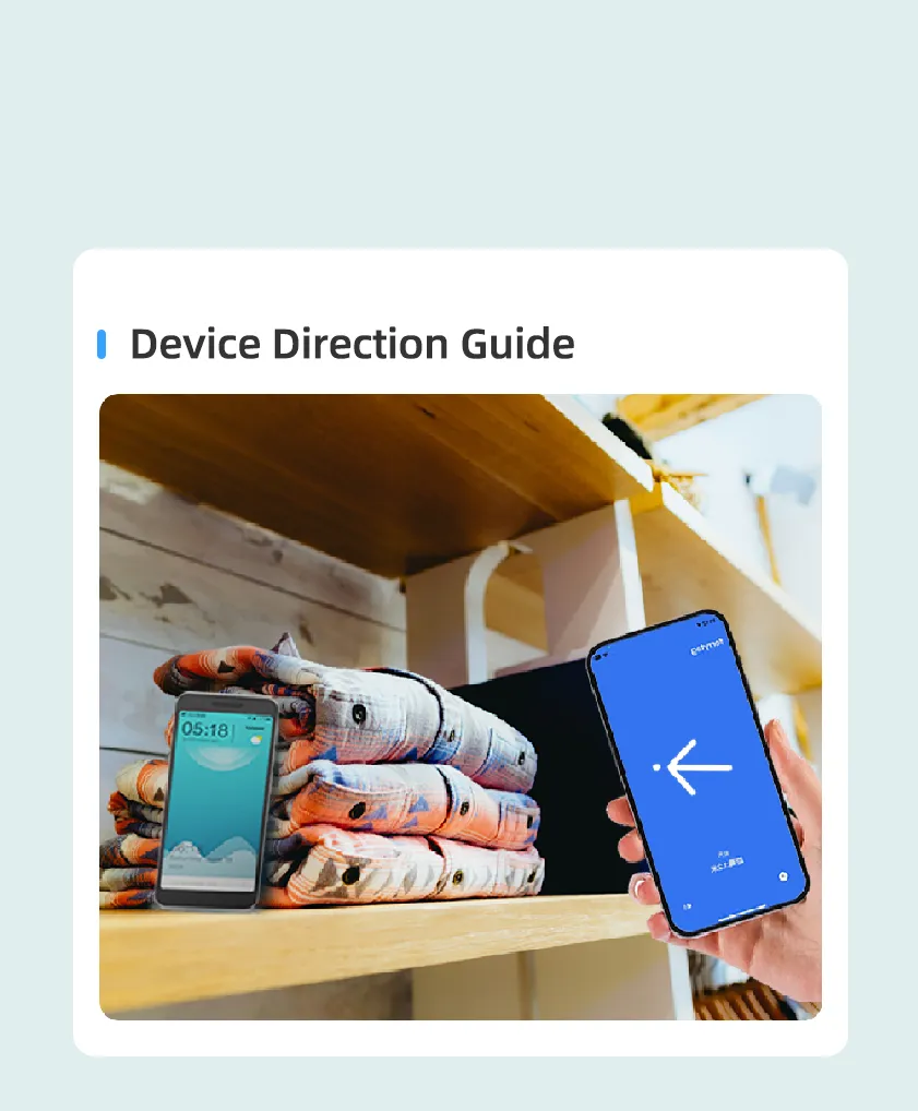 Quicker and Easier to Locate Your Device
