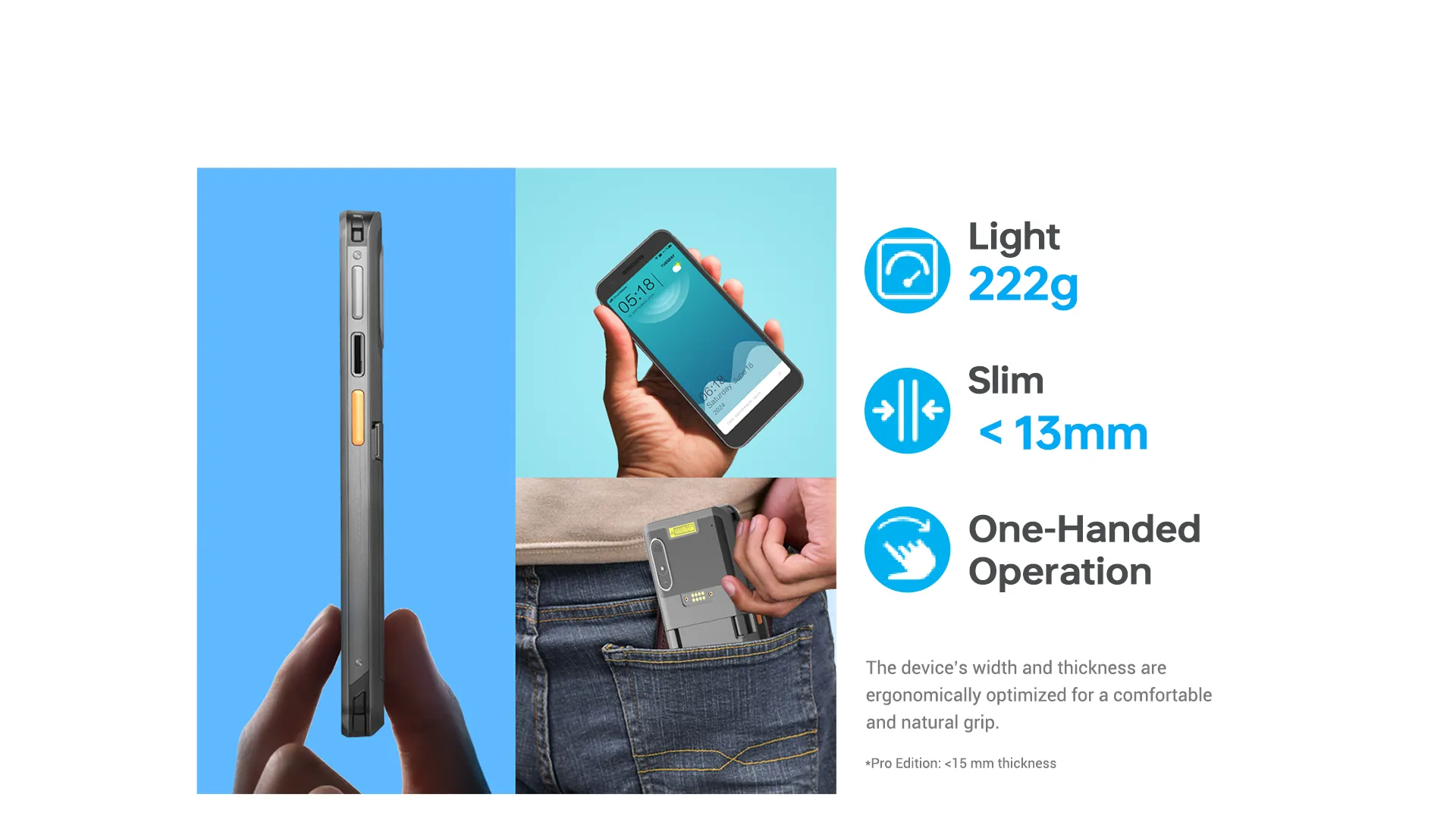 Lightweight and Slim
Hold In One Hand And Pocket On The Go