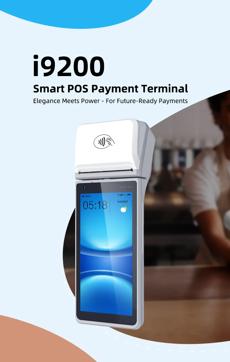 i9200 Smart POs Payment Terminal